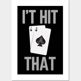 I'd Hit That - Funny BlackJack Gambling Tee Posters and Art